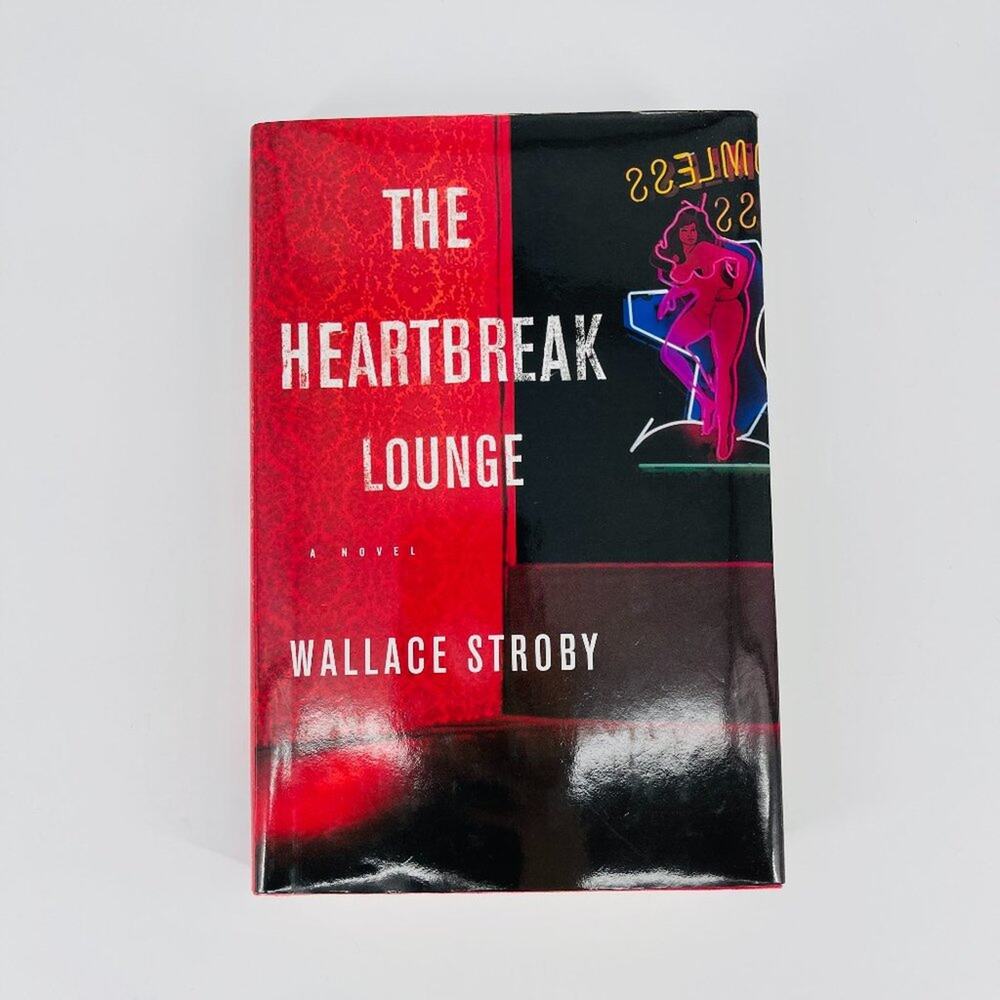 The Heartbreak Lounge, a paperback book by Wallace Stroby - Good Used Condition